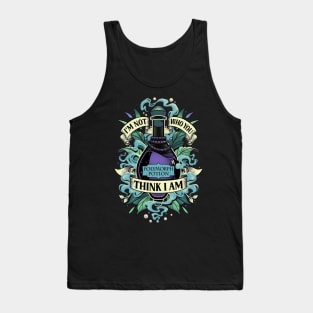 Not Who You Think I Am - Wizard Polymorph Potion Tank Top